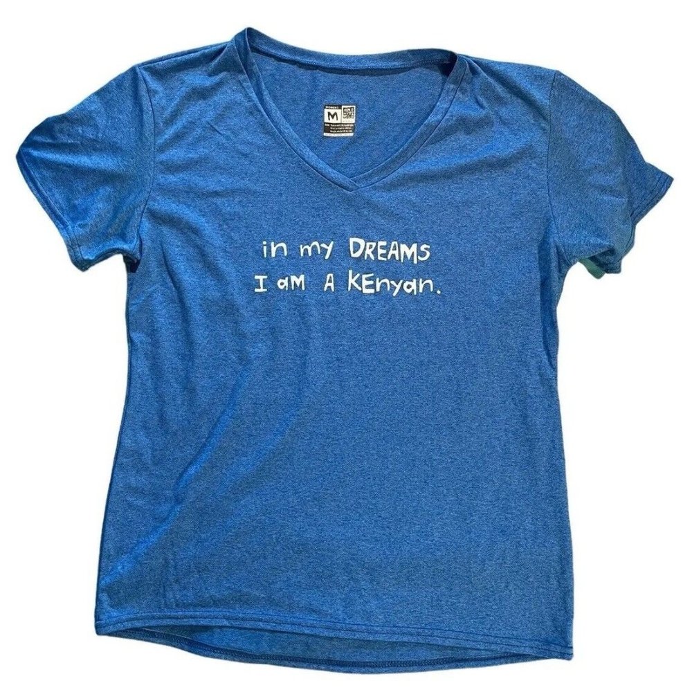 One More Mile Women's Medium Running Shirt - In My Dreams I Am A Kenyan